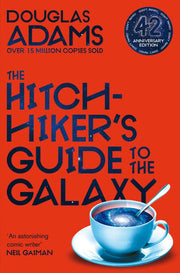 The Hitchhiker's Guide to the Galaxy: The 42nd Anniversary Edition of Douglas Adams's International Bestseller: 1