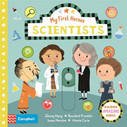 Scientists: Discover Amazing People (Campbell My First Heroes, 1)