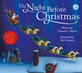 The Night Before Christmas: The perfect Christmas gift for children with a sumptuous magical foil cover