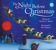 The Night Before Christmas: The perfect Christmas gift for children with a sumptuous magical foil cover