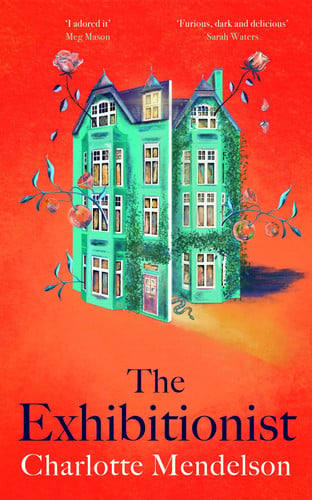 The Exhibitionist: The Times Novel of the Year