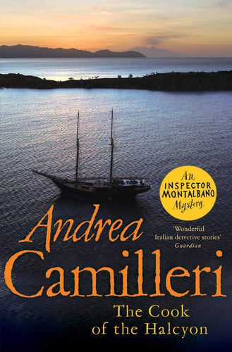 The Cook of the Halcyon: 27 (Inspector Montalbano mysteries, 27)