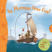 The Moomins Have Fun! A Push, Pull and Slide Book (Moominvalley)