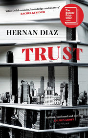 Trust: the dazzling twisty story of power, greed and love that begins in 1920s New York