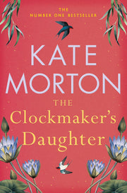 The Clockmaker's Daughter: A Captivating Historical Country House Mystery from the Number One Bestselling Author