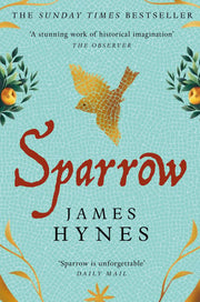 Sparrow: The Sunday Times Bestseller set in the dying days of the Roman Empire