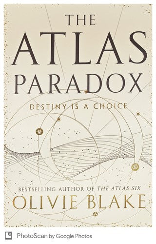 The Atlas Paradox: The Incredible Sequel to International Bestseller The Atlas Six: 2 (Atlas series, 2)