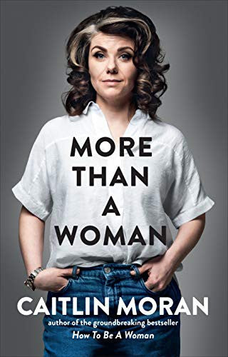 More Than a Woman: Caitlin Moran