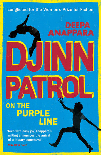 Djinn Patrol on the Purple Line: LONGLISTED FOR THE WOMEN’S PRIZE 2020