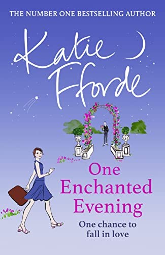 One Enchanted Evening: From the Sunday Times bestselling author of uplifting feel-good fiction