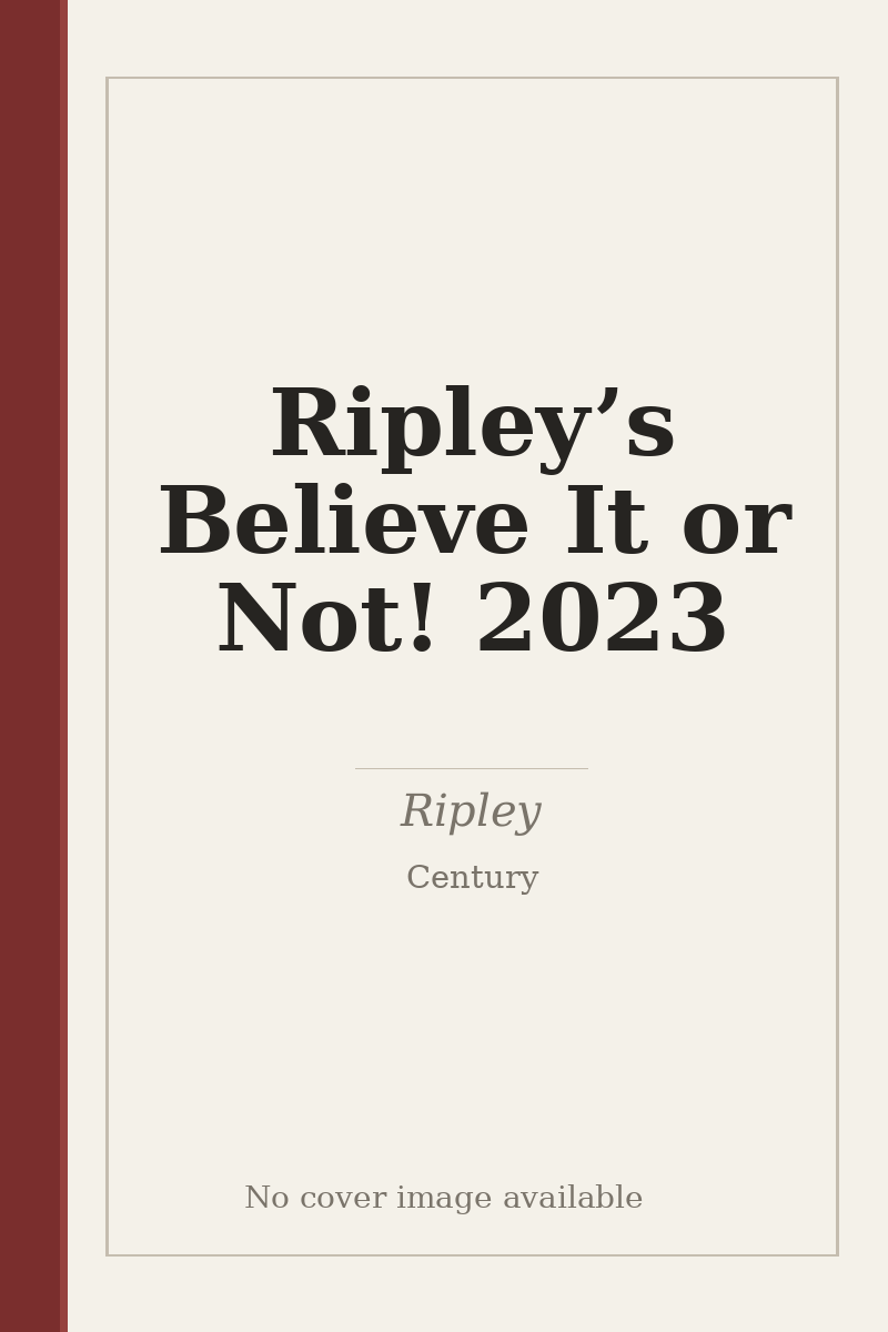 Ripley’s Believe It or Not! 2023 - no cover image available