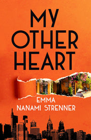 My Other Heart: 'A magical read that’ll break your heart then put it back together again’ Stylist