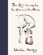 The Boy, the Mole, the Fox and the Horse: The Animated Story