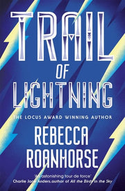 Trail of Lightning (The Sixth World)