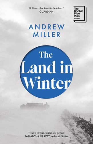 The Land in Winter: the 2025 Booker Prize-shortlisted 'word-of-mouth favourite' - Financial Times