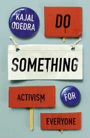 Do Something: Activism for Everyone