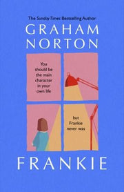Frankie: The most courageous heroine you'll meet this year, from the Sunday Times bestselling author