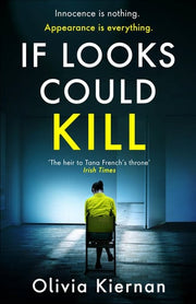 If Looks Could Kill: Innocence is nothing. Appearance is everything. (Frankie Sheehan 3)