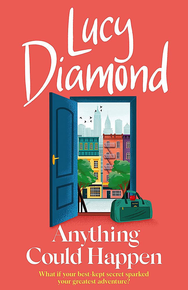 Anything Could Happen: A gloriously romantic novel full of hope and kindness