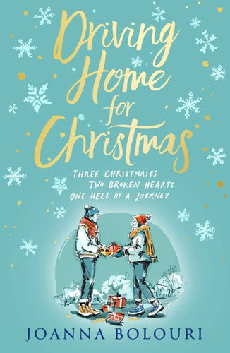 Driving Home for Christmas: A hilarious festive rom-com to warm your heart on cold winter nights