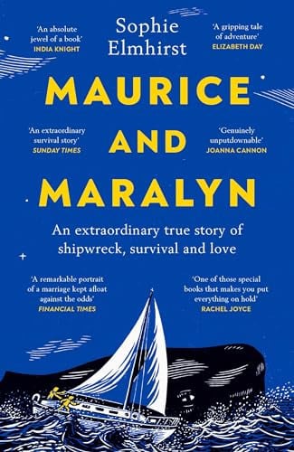 Maurice and Maralyn: An extraordinary true story of love at sea, and 2026's most enthralling summer read