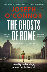 The Ghosts Of Rome: The acclaimed wartime thriller and gripping holiday read: 2 (Rome Escape Line, 2)