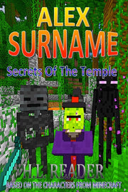 Alex Surname: Secrets Of The Temple: Black and white edition: Volume 1 (The Alex Surname Adventures)