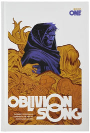 Oblivion Song by Kirkman & De Felici Book 1 (OBLIVION SONG BY KIRKMAN & DE FELICI HC)