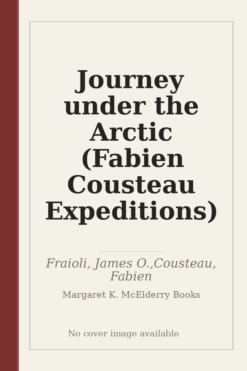 Journey under the Arctic (Fabien Cousteau Expeditions) - no cover image available
