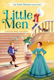 Little Men: Volume 3 (The Little Women Collection)