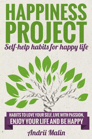 Happiness project: Self-help habits for happy life