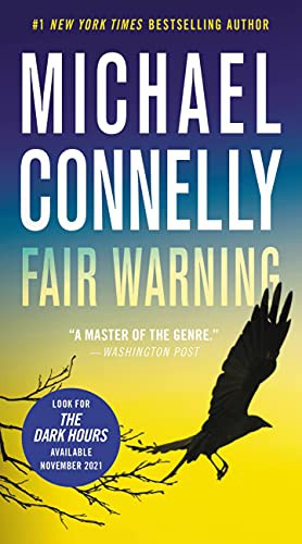 Fair Warning: 3 (Jack McEvoy)