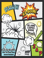 Blank Comic Book For Kids : Create Your Own Comics With This Comic Book Journal Notebook: Over 100 Pages Large Big 8.5" x 11" Cartoon / Comic Book With Lots of Templates: Volume 7