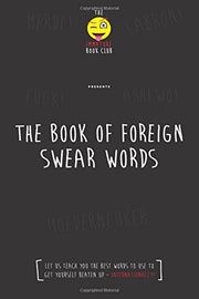 The Foreign Book of Swear Words