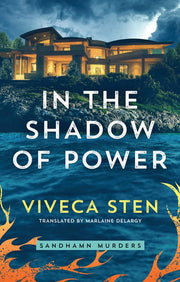 In the Shadow of Power: 7 (Sandhamn Murders)