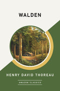 Walden (AmazonClassics Edition)