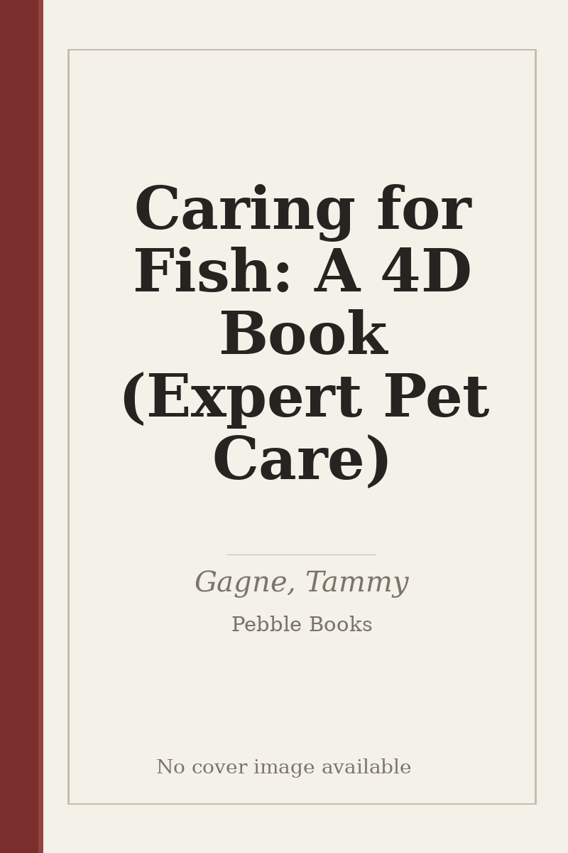 Caring for Fish: A 4D Book (Expert Pet Care) - no cover image available