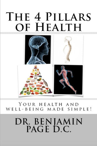 The 4 Pillars of Health: Your health and well-being made simple!