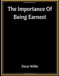 The Importance Of Being Earnest