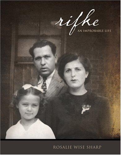 Rifke: An Improbable Life