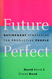 Future Perfect: Retirement Strategies for Productive People