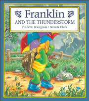 Franklin and the Thunderstorm (Franklin (Kids Can))