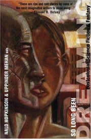 So Long Been Dreaming: Postcolonial Visions of the Future