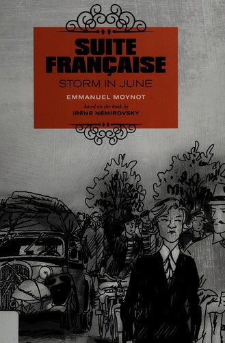 Suite Francaise : Storm In June