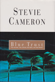 Blue Trust: The Lawyer, the Author, the Wife, and Her Money