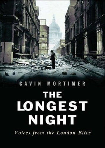 Longest Night Voices From The London Blitz