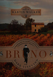 The Dark Vineyard (Bruno, Chief of Police)