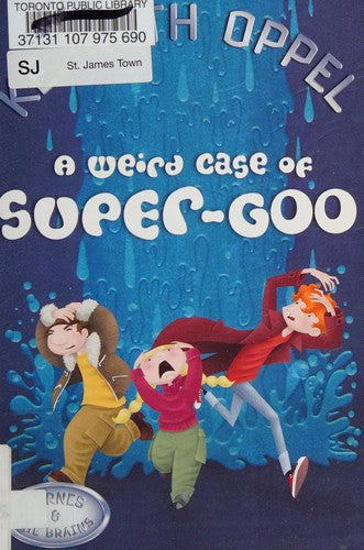 A Weird Case Of Super-Goo (Barnes and The Brains)