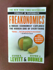Freakonomics: A Rogue Economist Explores the Hidden Side of Everything