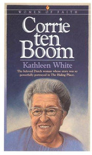 Corrie Ten Boom (Women of faith)